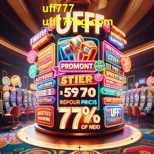 As Melhores Promoções de Jogos no uff777